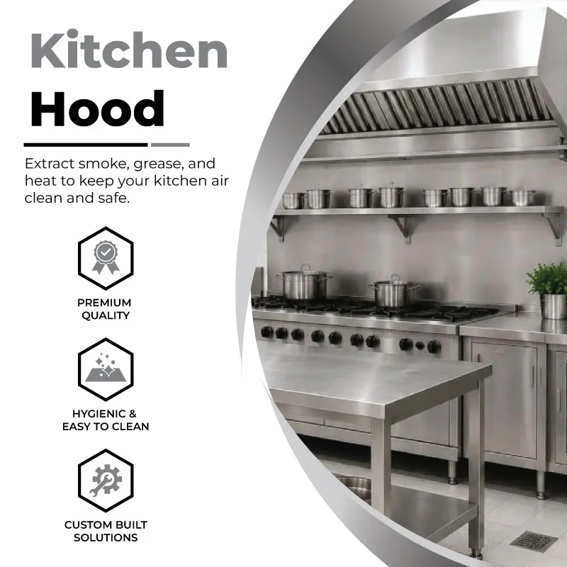 Kitchen hoods — extract smoke, grease and heat to keep kitchen air clean